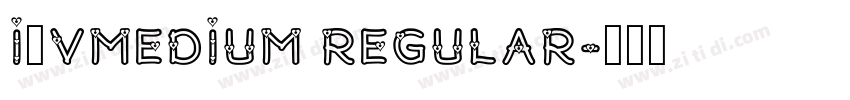 I他vmedium regular字体转换